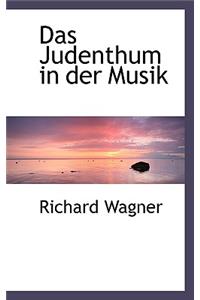 Das Judenthum in Der Musik.