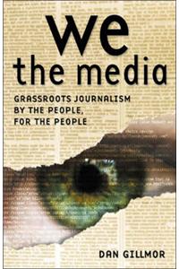 We the Media