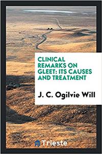 Clinical Remarks on Gleet
