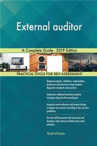 External auditor A Complete Guide - 2019 Edition