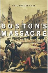 Boston's Massacre