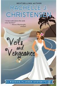 Veils and Vengeance