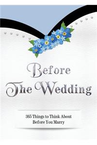 Before The Wedding