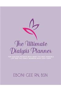 The Ultimate Dialysis Planner
