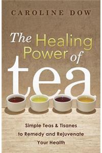 The Healing Power of Tea