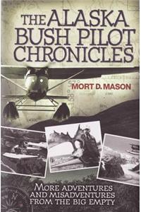 The Alaska Bush Pilot Chronicles