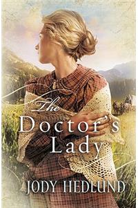 The Doctor`s Lady