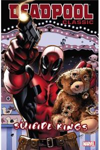 Deadpool Classic Volume 14: Suicide Kings