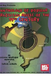 Anthology of Popular Brazilian Music of the 19th Century