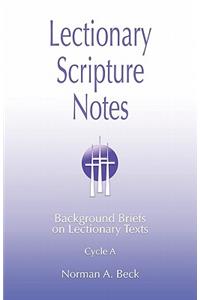 Lectionary Scripture Notes, Cycle A