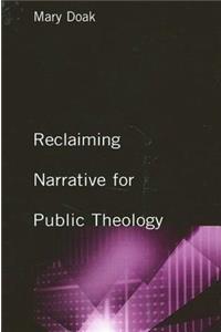 Reclaiming Narrative for Public Theology