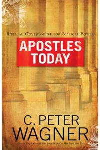 Apostles Today