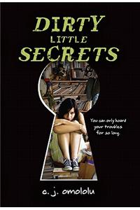 Dirty Little Secrets