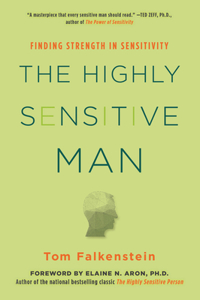 The Highly Sensitive Man