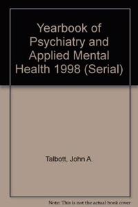 Yearbook of Psychiatry and Applied Mental Health 1998