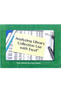 Analyzing Library Collection Use with Excel