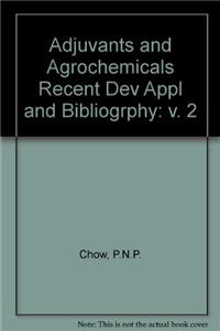 Adjuvants and Agrochemicals