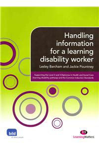 Handling Information for a Learning Disability Worker
