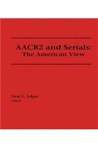 AACR2 and Serials
