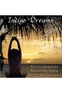 Indigo Dreams Adult Relaxation