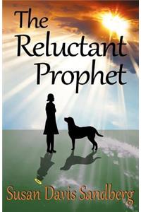 Reluctant Prophet