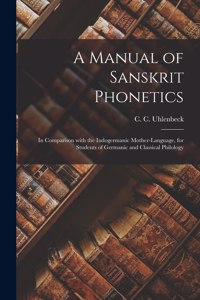 Manual of Sanskrit Phonetics