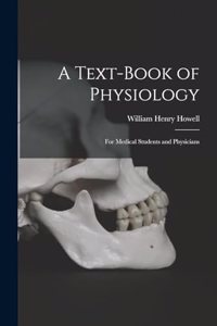 Text-Book of Physiology