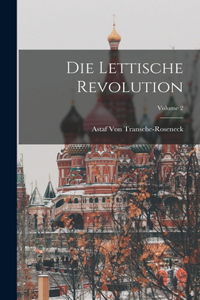 Lettische Revolution; Volume 2