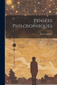 Pensées Philosophiques