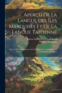 Aperçu De La Langue Des Îles Marquises Et De La Langue Taïtienne