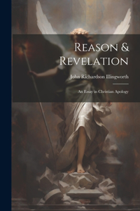 Reason & Revelation