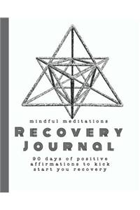 Mindful meditations recovery Journal