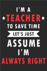 I'm Always Right
