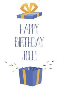 Happy Birthday Joel