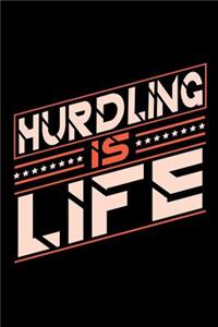 Hurdling is Life