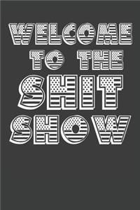 Welcome To The Shitshow