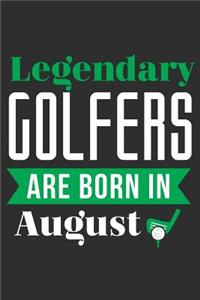 Legendary Golfers Are Born In August