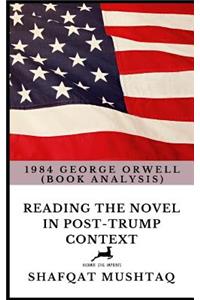 1984 George Orwell (Book Analysis)