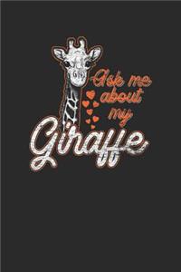 Ask Me About My Giraffe