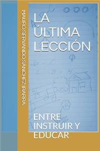 La Última Lección