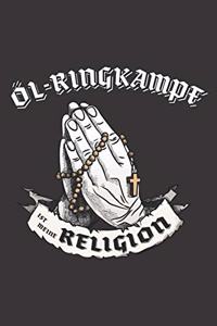 Öl-Ringkampf Ist Meine Religion