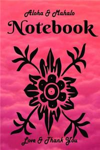 Love & Aloha Notebook