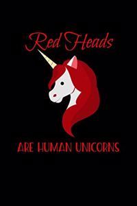 Redheads Are Human Unicorns