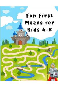 Fun First Mazes for Kids 4 - 8