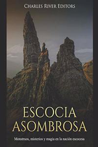 Escocia Asombrosa