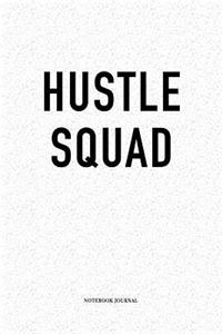 Hustle Squad