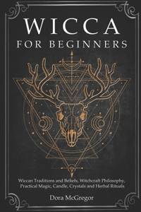 Wicca for Beginners