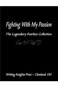 Fighting with My Passion