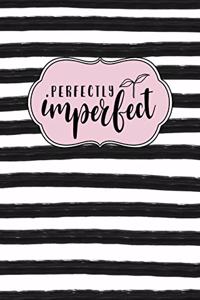 Perfectly Imperfect