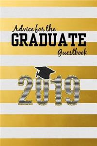 Advice for the Graduate Guestbook 2019